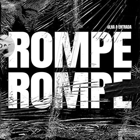 ROMPE ROMPE | Boomplay Music