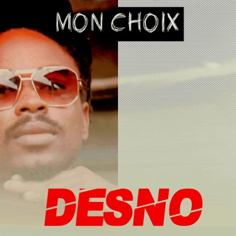 Mon choix | Boomplay Music