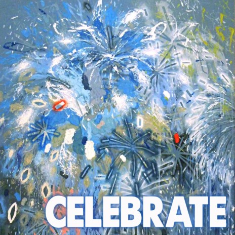 Celebrate | Boomplay Music