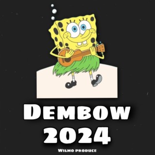 DEMBOW 2024