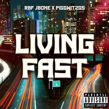 Living Fast | Boomplay Music