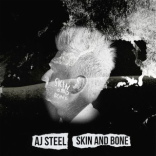 Skin and Bone