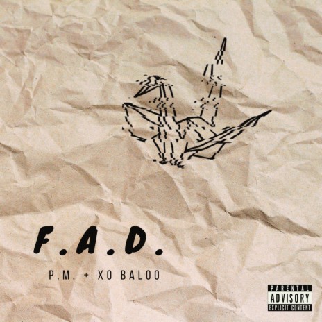 F.A.D. ft. xo baloo | Boomplay Music