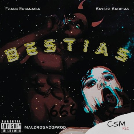 Bestias ft. Frank Eutanasia | Boomplay Music