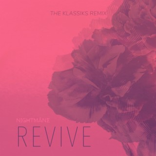 REVIVE (The Klassiks Remix)