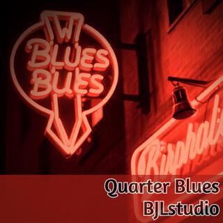 Quarter Blues