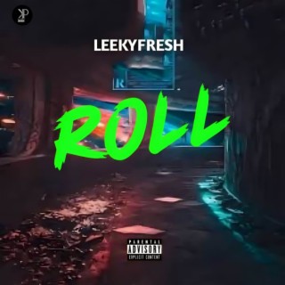 Leeky Fresh