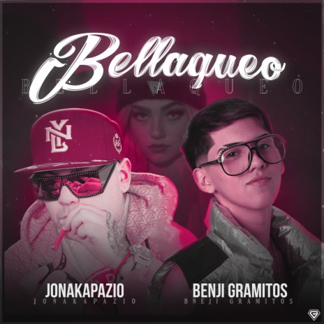 Bellaqueo ft. Jonakapazio | Boomplay Music