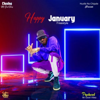 Happy January (Freestyle) lyrics | Boomplay Music