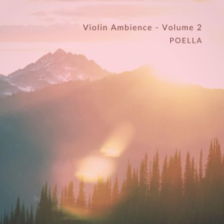 Violin Ambience, Vol. 2