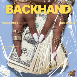 BACKHAND lyrics | Boomplay Music