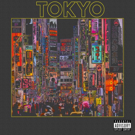 Tokyo ft. J.C, Pablo & JoeyAlan