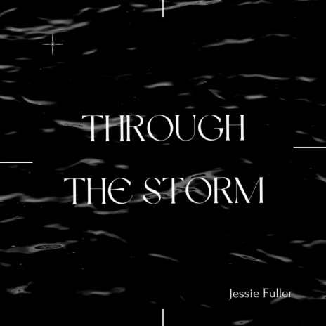 Through The Storm | Boomplay Music