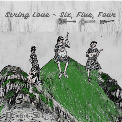 String Love (Six, Five, Four) | Boomplay Music