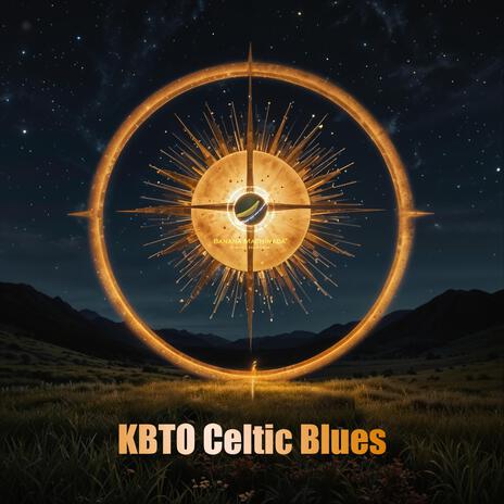 KBTOCelticBlues | Boomplay Music