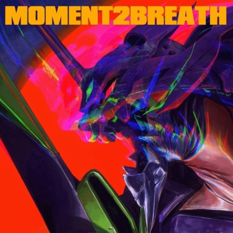 Moment 2 Breath