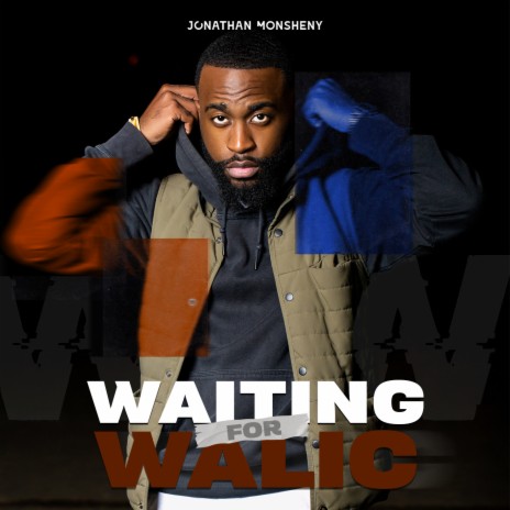 Waiting for Walic | Boomplay Music