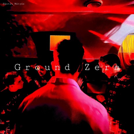 Ground Zero | Boomplay Music
