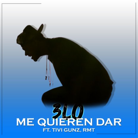 Me Quieren Dar ft. Tivi Gunz & Rmt | Boomplay Music