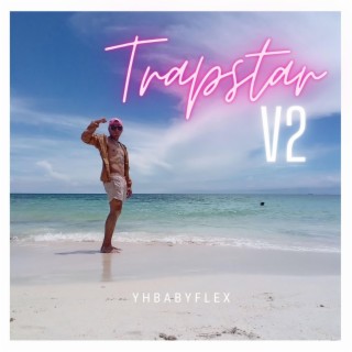 Trapstar 2