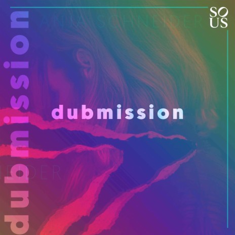 Dubmission (2021 Edit) | Boomplay Music