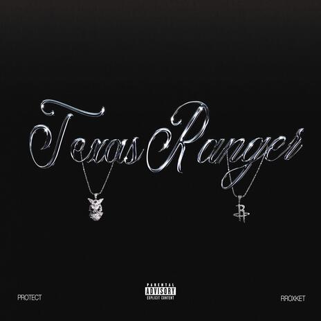 texas ranger ft. Rroxket | Boomplay Music