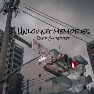 Unloving Memories