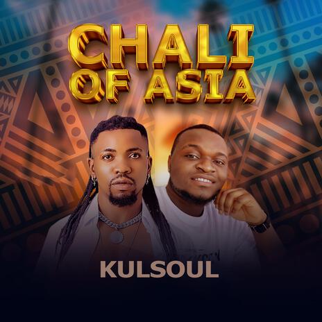 Chali of asia | Boomplay Music