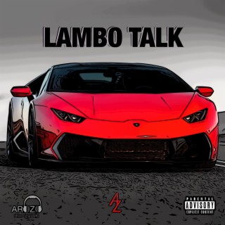 LAMBO TALK