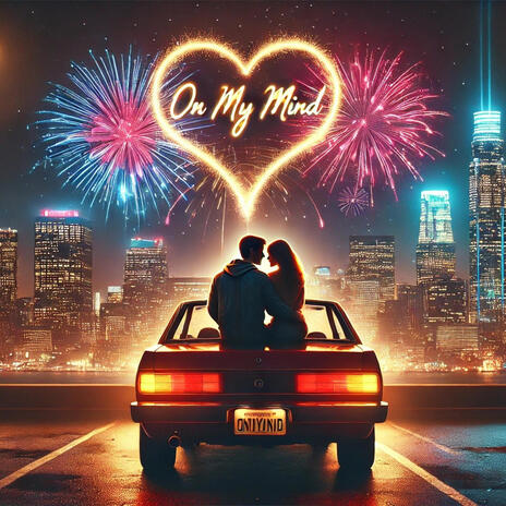 On My Mind | Boomplay Music