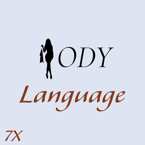 Body Language | Boomplay Music