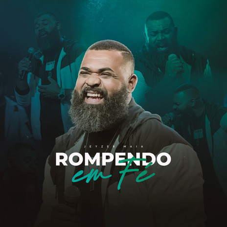 Rompendo em Fé | Boomplay Music