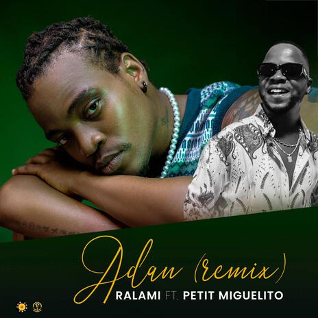 Adan (Remix) ft. Petit Miguelito | Boomplay Music