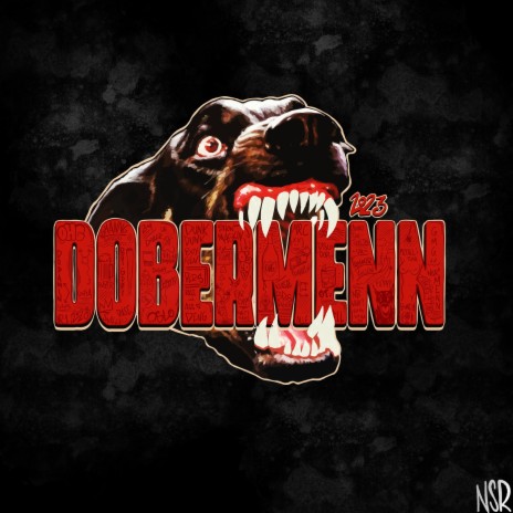 Dobermenn 2023 ft. Mayhem | Boomplay Music