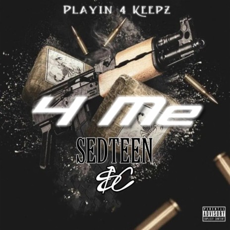 4 Me ft. Sedteen BeatZz | Boomplay Music