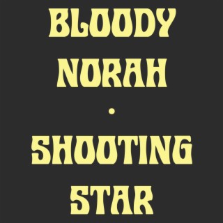 Bloody Norah