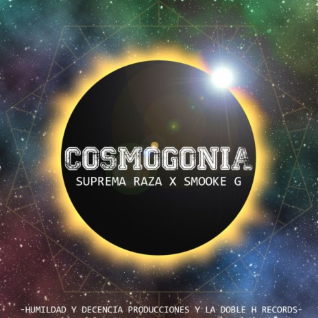 Cosmogonia ft. Smooke G | Boomplay Music