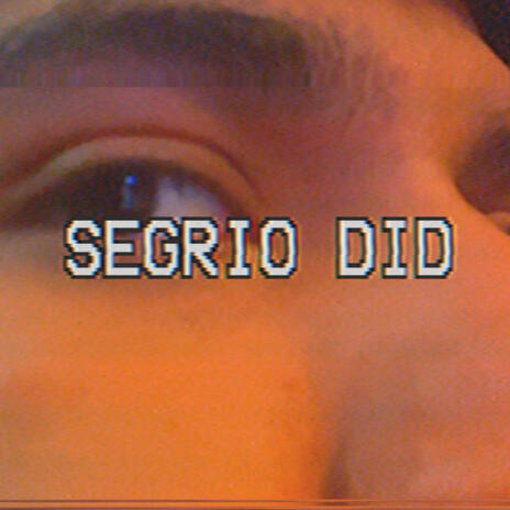 Sergio did | Boomplay Music