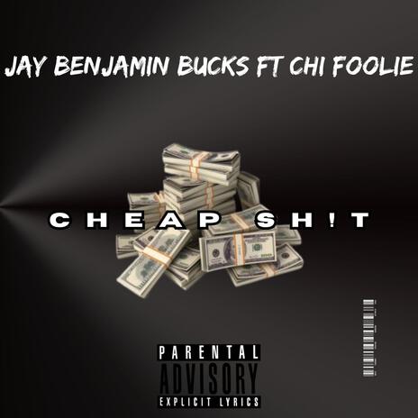 Cheap ft. Chi Foolie | Boomplay Music