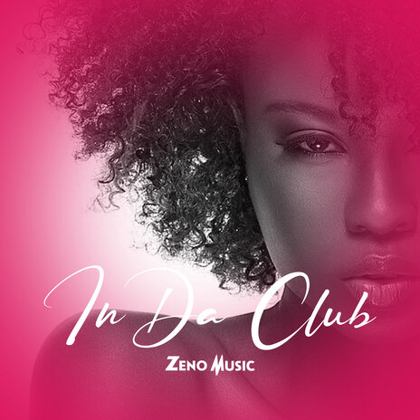 In Da Club | Boomplay Music