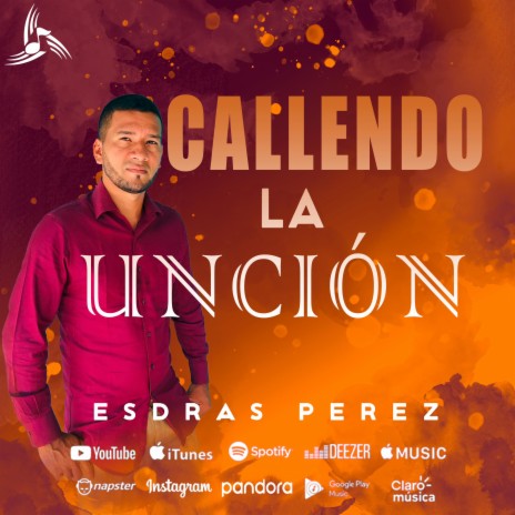 Callendo la Unción | Boomplay Music