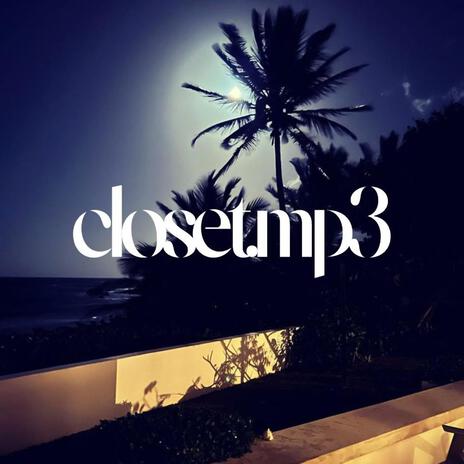 closet.mp3 | Boomplay Music