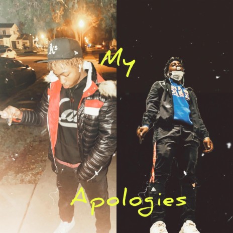 My apologies ft. AGM Rjeeze | Boomplay Music