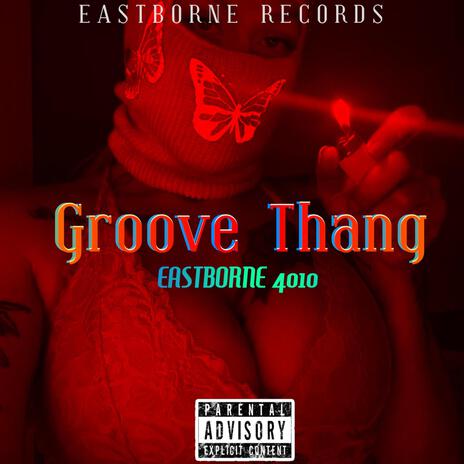 Groove Thang | Boomplay Music