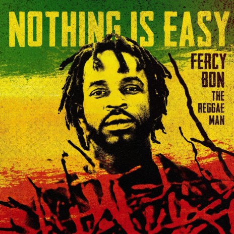 Nothing Is Easy | Boomplay Music