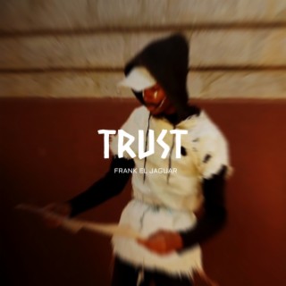 Trust