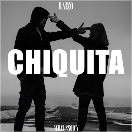 Chiquita | Boomplay Music