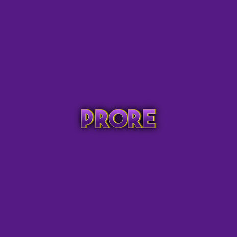 Prore | Boomplay Music