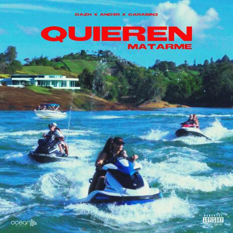 QUIEREN MATARME ft. AND3R & CARABIN3 | Boomplay Music