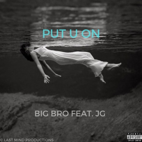 Put U On ft. J.G. | Boomplay Music